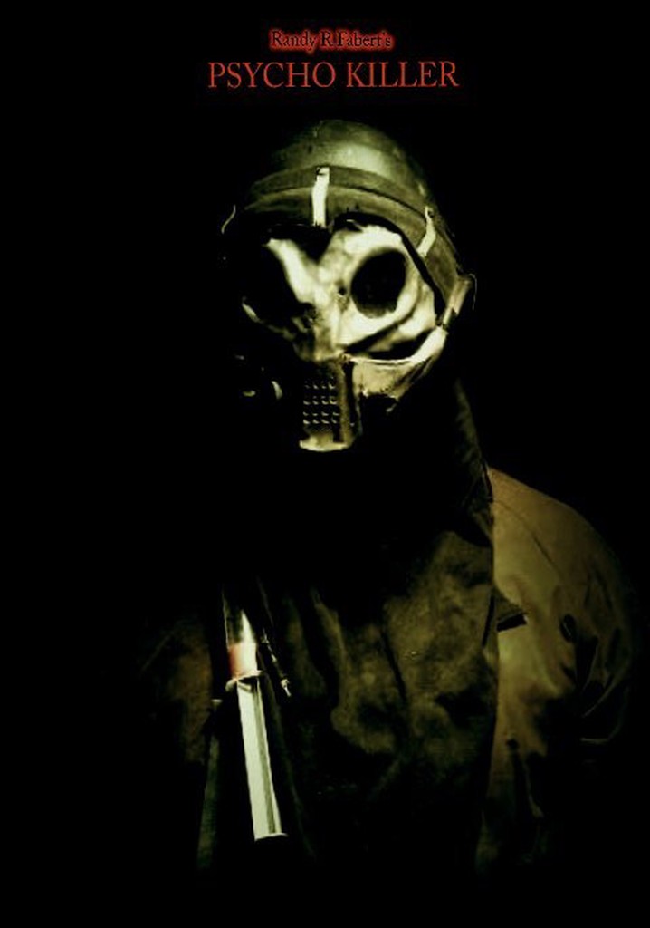 Randy Fabert's Psycho Killer