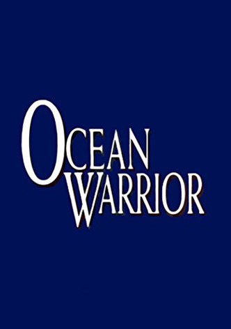 Ocean Warrior