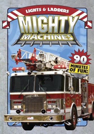 Mighty Machines