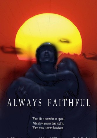 Always Faithful