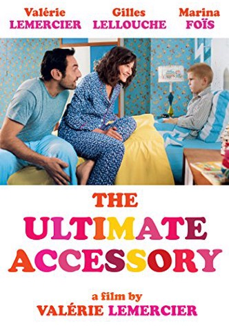 The Ultimate Accessory