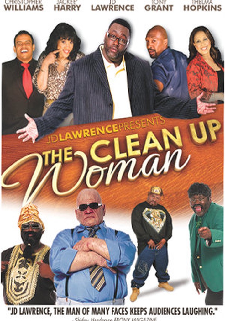 JD Lawrence's the Clean Up Woman