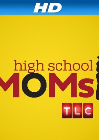 High School Moms
