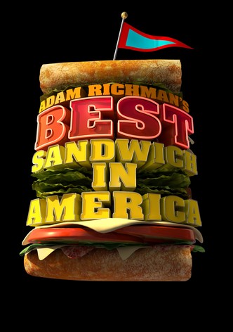 Adam Richman's Best Sandwich in America - Season 1
