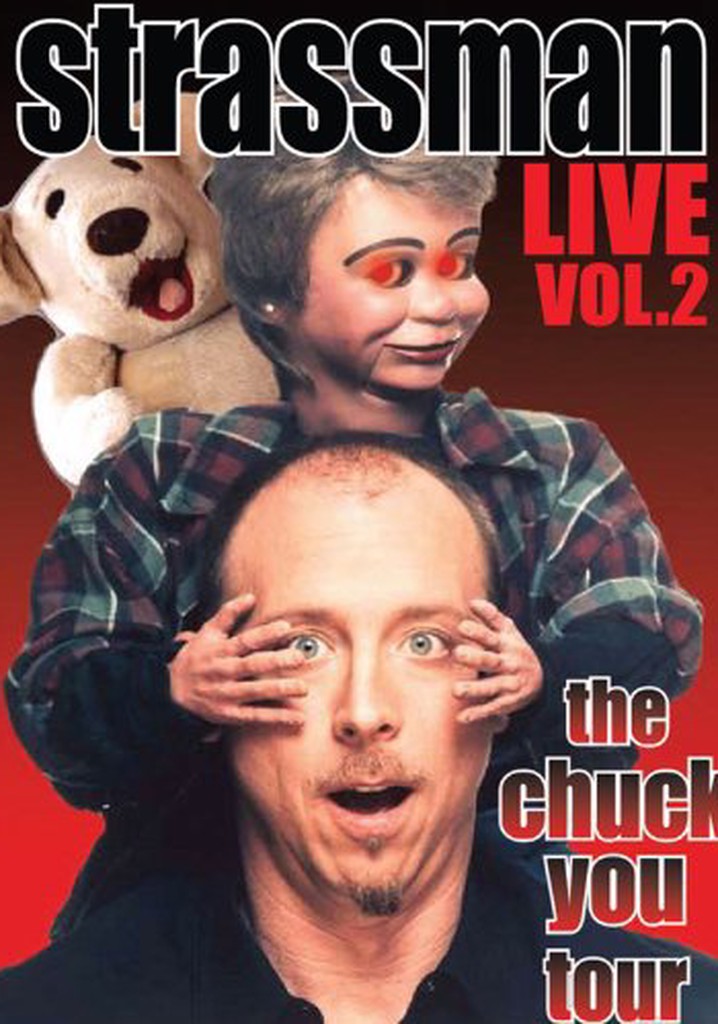 Strassman Live Vol.2: The Chuck You Tour