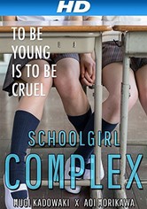 Schoolgirl Complex