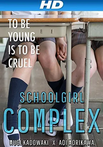 Schoolgirl Complex poster