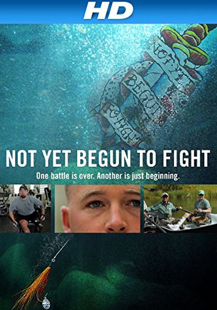 Not Yet Begun to Fight