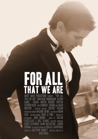 For All That We Are