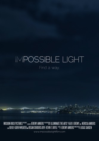 Impossible Light