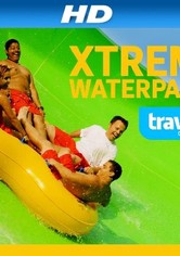 Xtreme Waterparks - Kausi 1