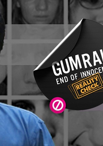 Gumrah End of Innocence