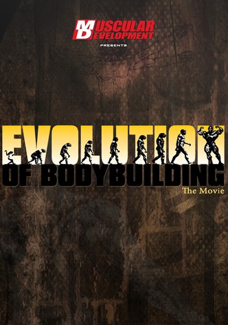 Evolution of Bodybuilding