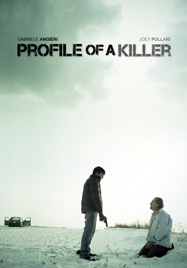 Profile of a Killer