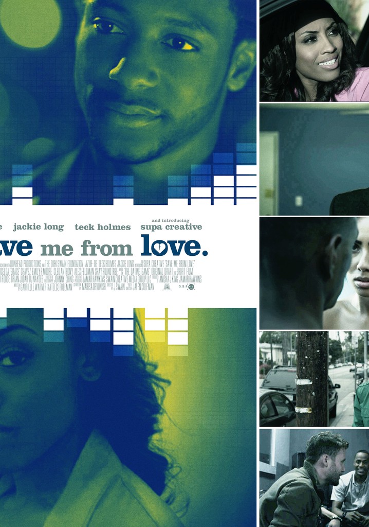 Save Me from Love