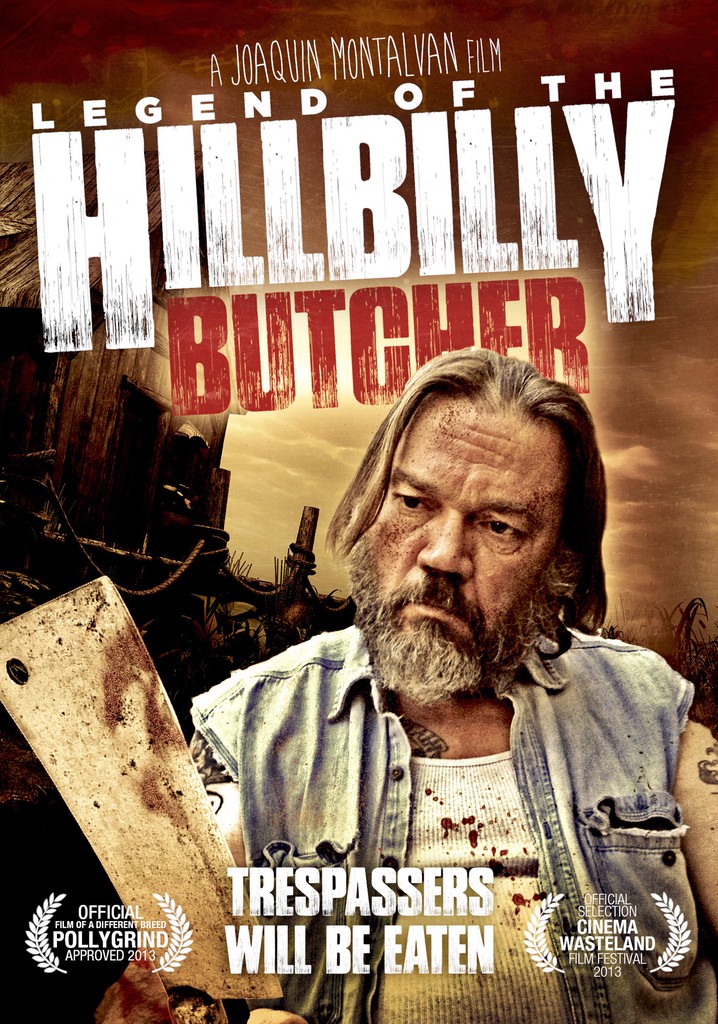 Legend of the Hillbilly Butcher