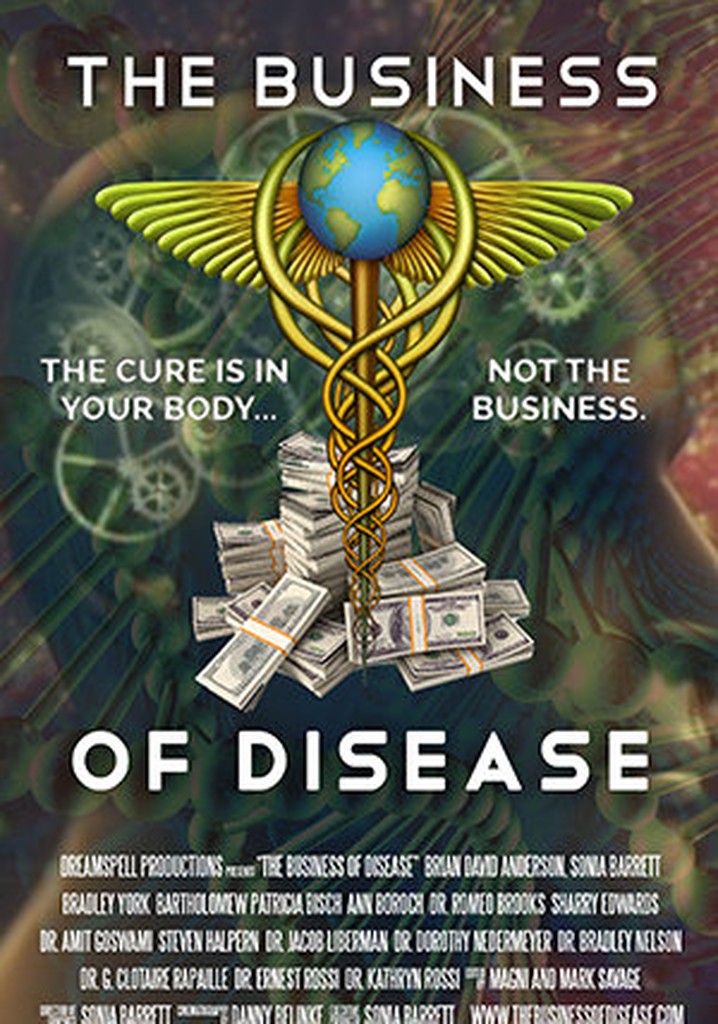 The Business of Disease