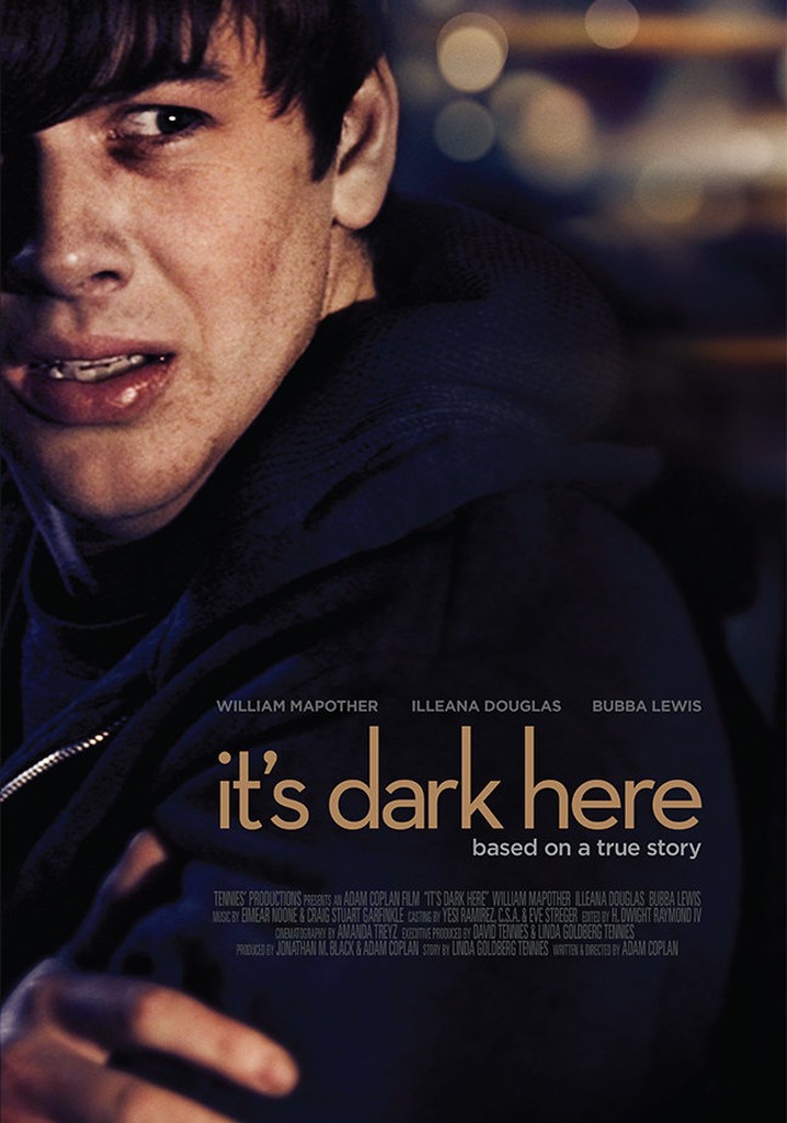 It's Dark Here