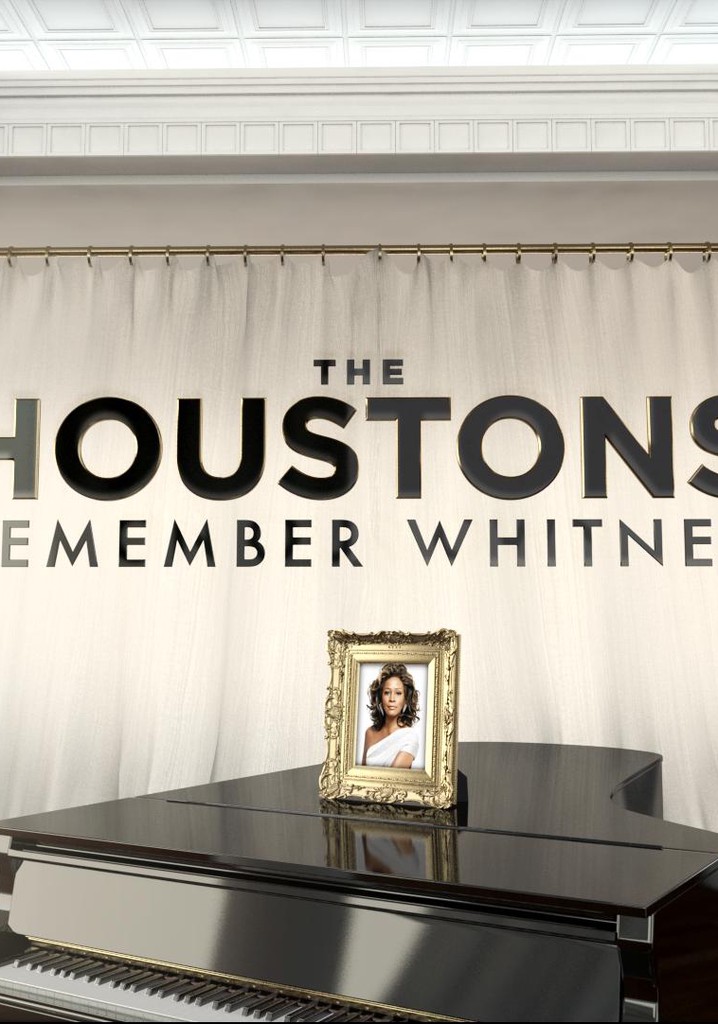The Houstons Remember Whitney