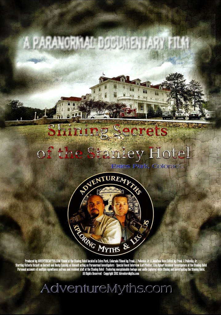 Shining Secrets of the Stanley Hotel