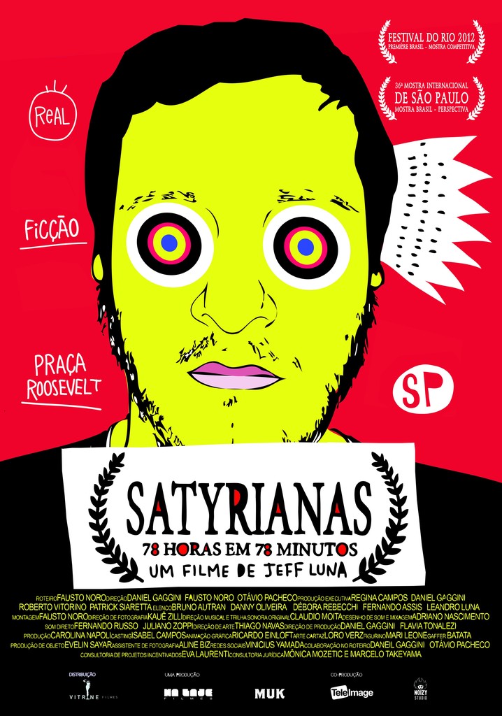 Satyrianas, o Filme - 78 horas em 78 Minutos