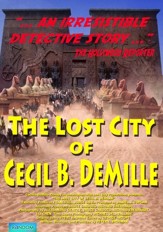 The Lost City of Cecil B. DeMille