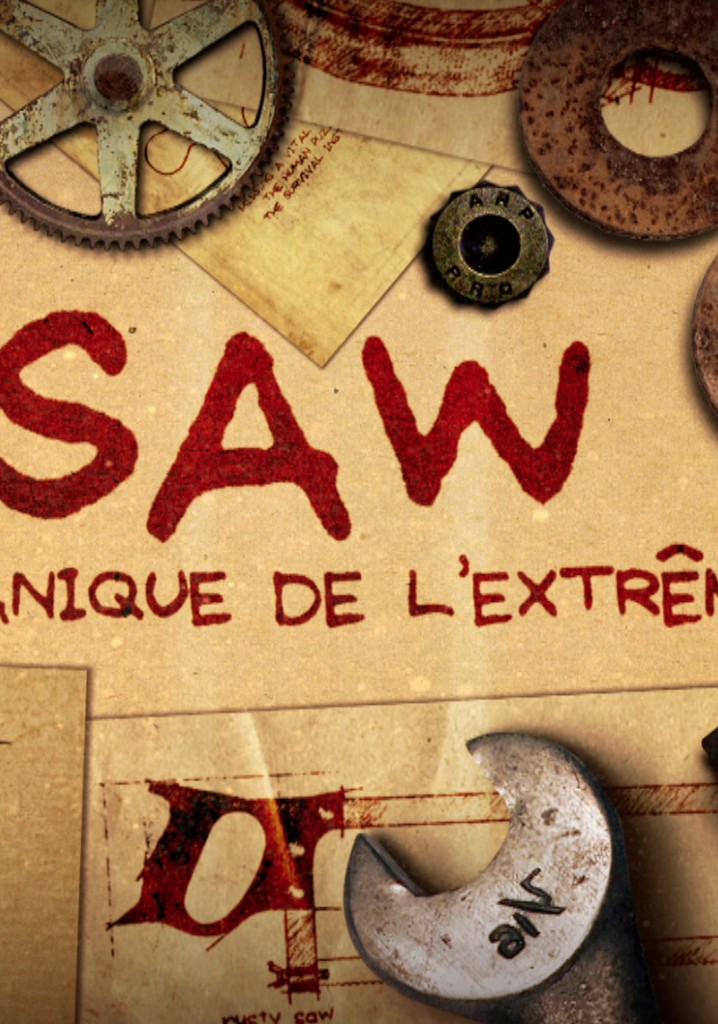 Saw - La mécanique de l'extrême