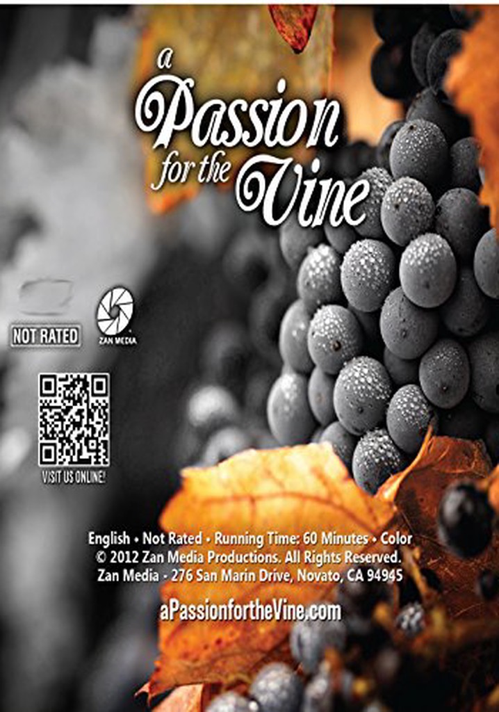 A Passion for the Vine