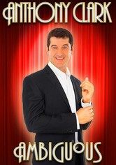 Anthony Clark: Ambiguous