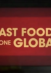 Fast Foods Gone Global