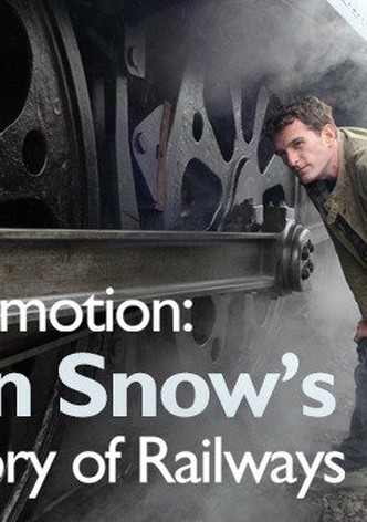 Locomotion: Dan Snow's History of Railways