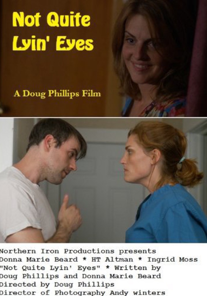 Not Quite Lyin' Eyes