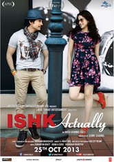 Ishk Actually