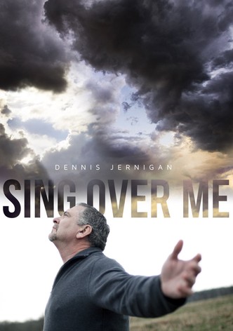 Sing Over Me