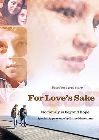 For Love's Sake
