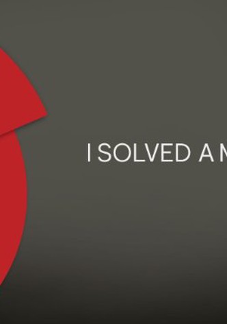 I Solved a Murder Season 1
