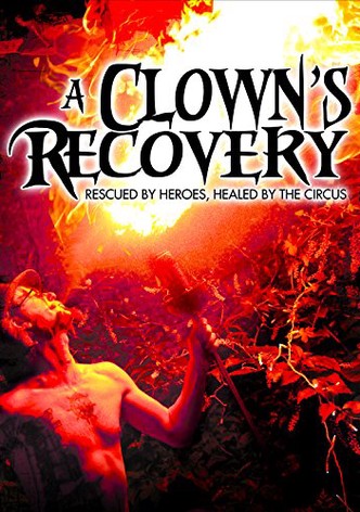 A Clown's Recovery