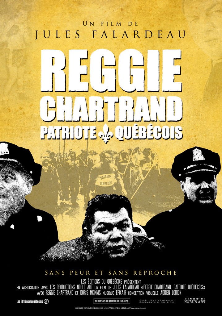 Reggie Chartrand, patriote québécois
