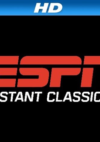 ESPN Instant Classics