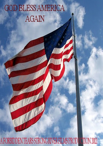 God Bless America Again