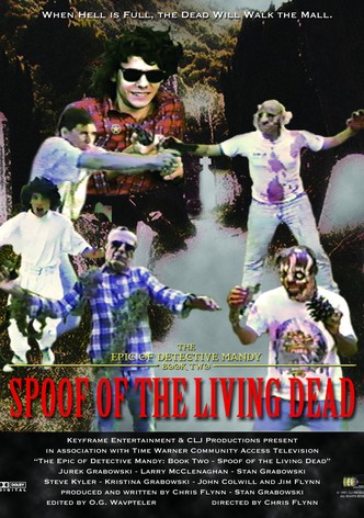 The Epic of Detective Mandy: Book Two - Spoof of the Living Dead