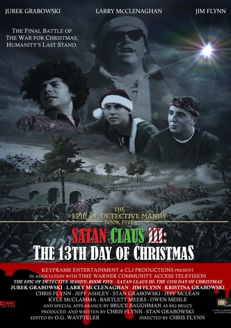 The Epic of Detective Mandy: Book Five - Satan Claus III: The 13th Day of Christmas