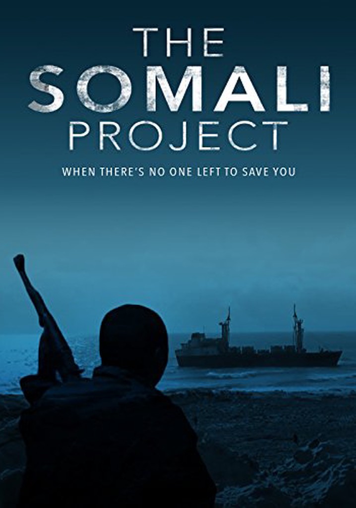 The Somali Project streaming: where to watch online?