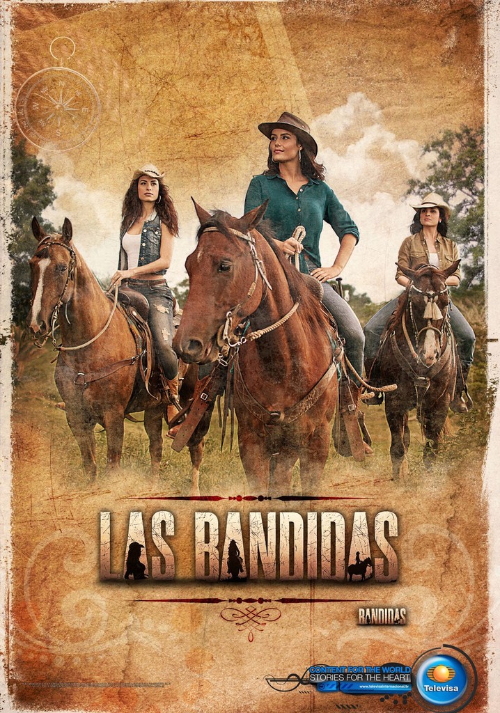 Menstruación deseable mareado Las Bandidas - Ver la serie online completas en español