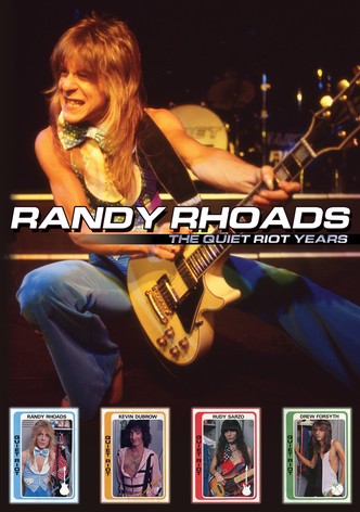 Randy Rhoads the Quiet Riot Years