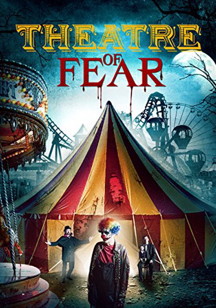Theatre of Fear