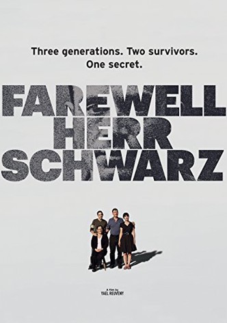 Farewell, Herr Schwarz