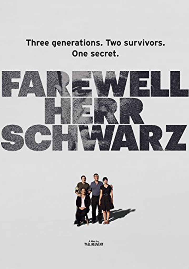 Farewell, Herr Schwarz