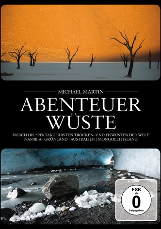 Michael Martin - Abenteuer Wüste