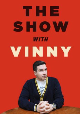 The Show with Vinny